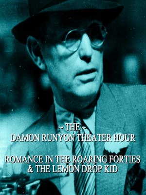 cover image of Romance in the Roaring Forties / The Lemon Drop Kid
